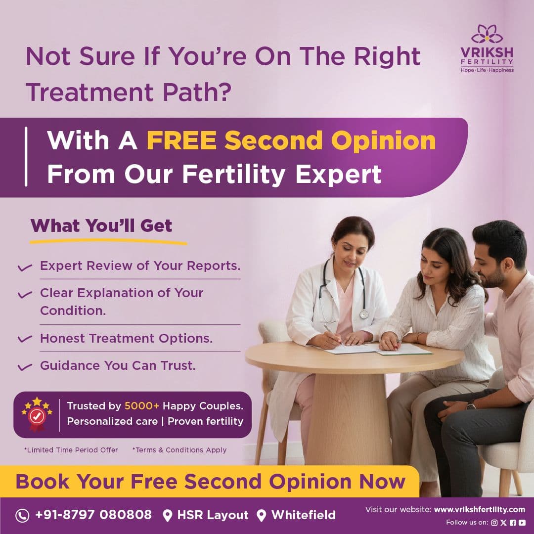 Vriksh Fertility free second opinion campaign creative